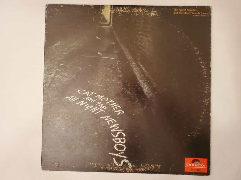 Cat Mother and the All Night Newsboys The Street Giveth... And the Street Taketh Away vinyl record